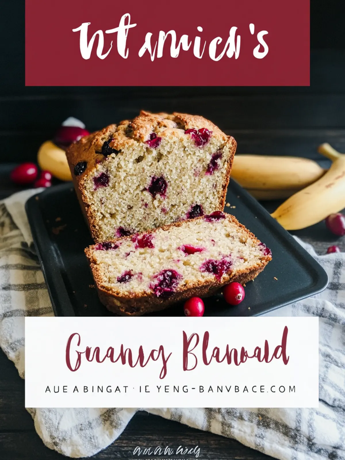 Cranberry Banana Bread